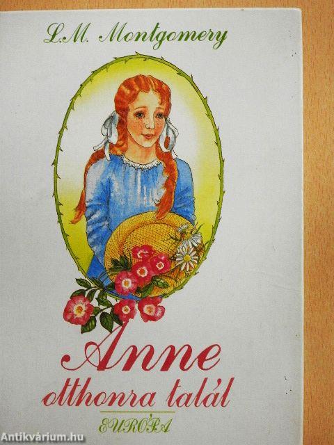 Anne otthonra talál