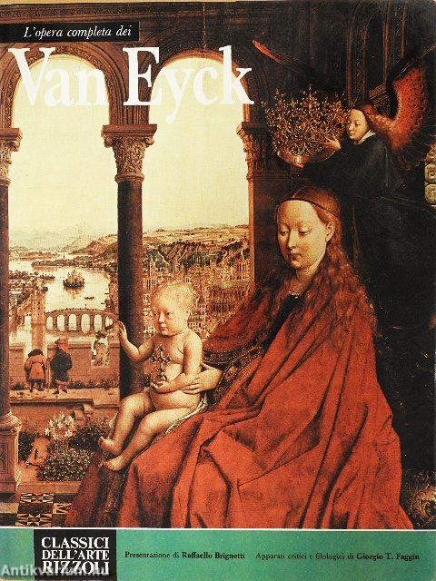 L'opera completa dei Van Eyck