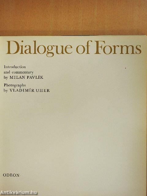 Dialogue of Forms