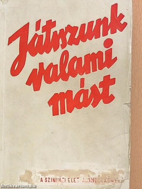 Játszunk valami mást