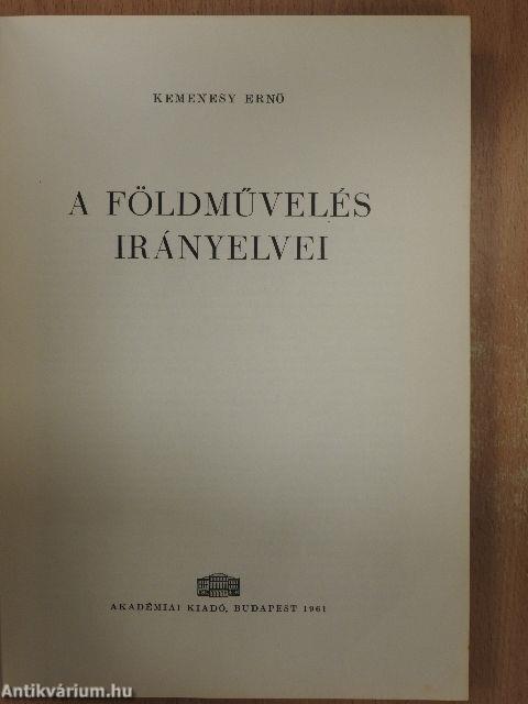 A földművelés irányelvei