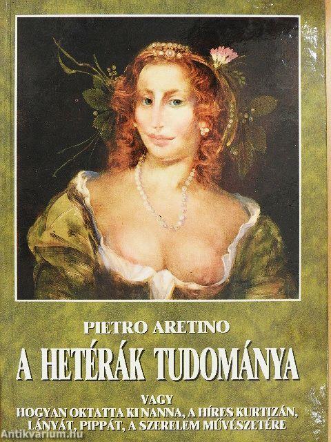 A hetérák tudománya