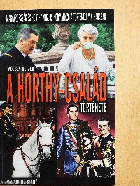 A Horthy-család története