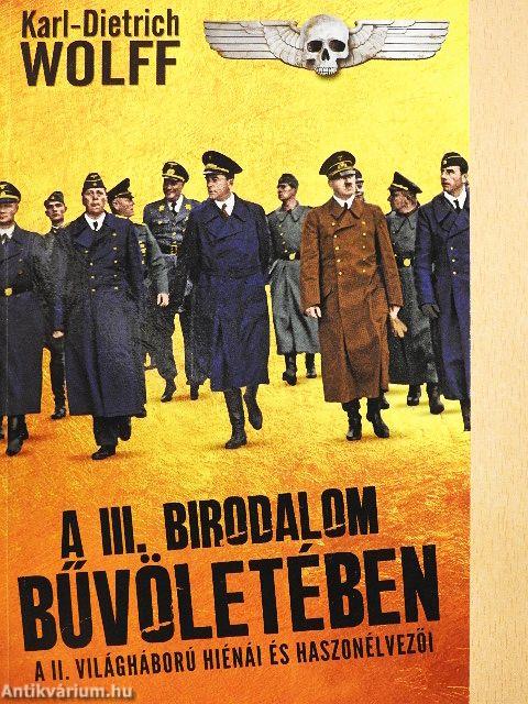 A Harmadik Birodalom bűvöletében
