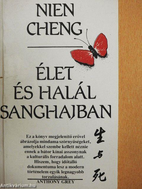 Élet és halál Sanghajban