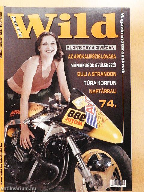Born to be Wild 2002. január