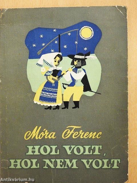 Hol volt, hol nem volt