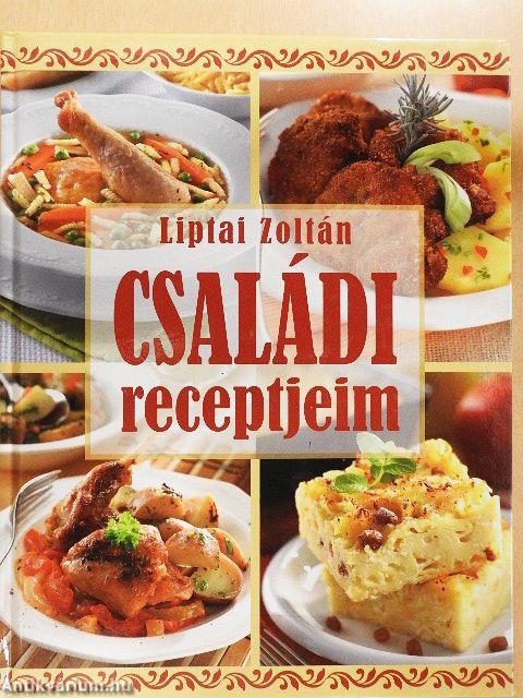 Családi receptjeim