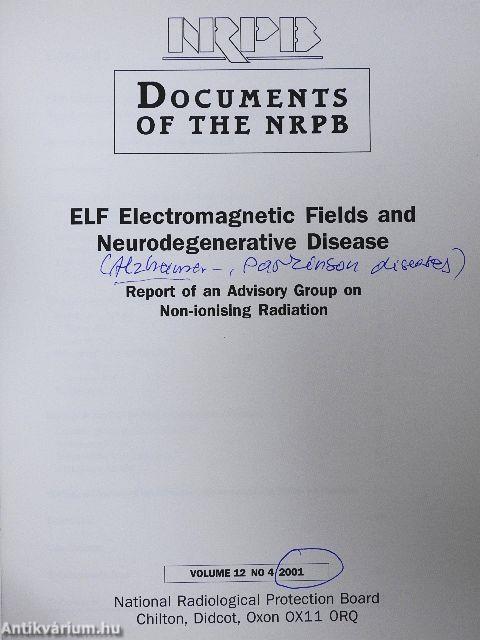ELF Electromagnetic Fields and Neurodegenerative Disease