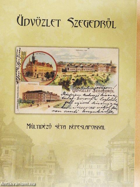 Üdvözlet Szegedről
