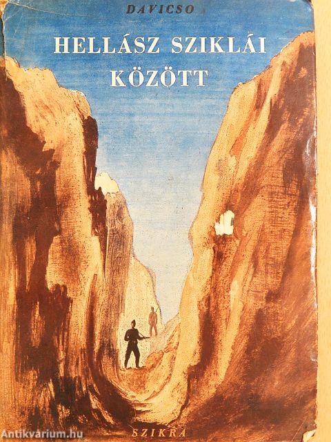 Hellász sziklái között