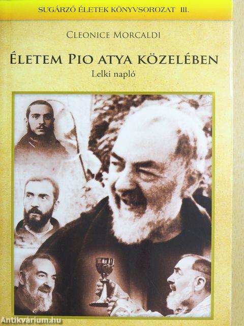 Életem Pio atya közelében