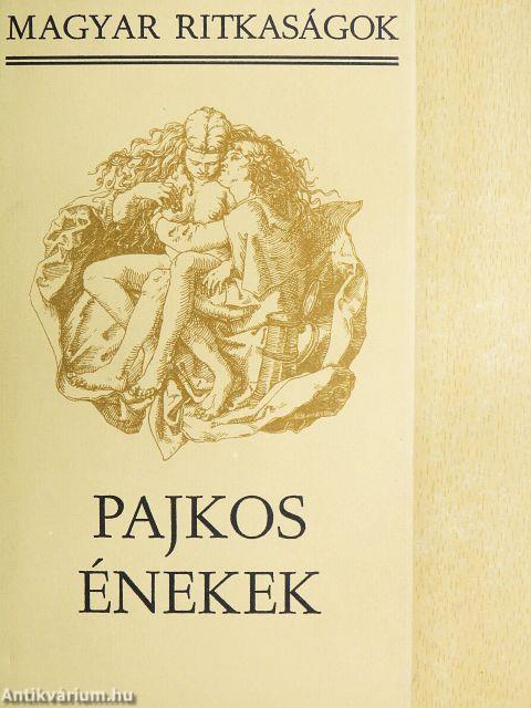 Pajkos énekek