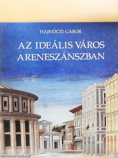 Az ideális város a reneszánszban