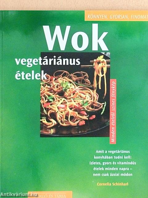 Wok - vegetáriánus ételek