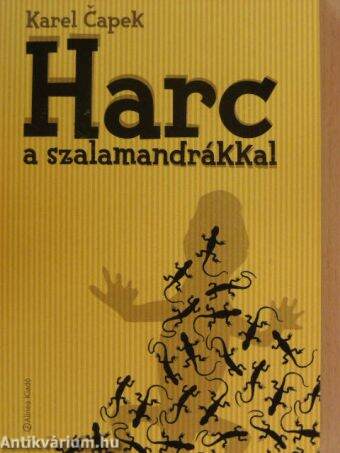 Harc a szalamandrákkal