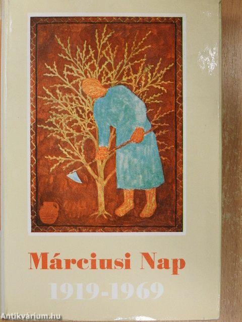 Márciusi Nap 1919-1969