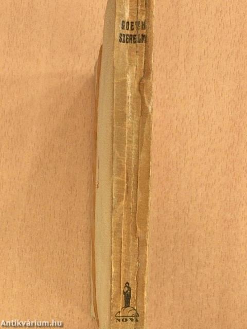 Goethe szerelmei I.
