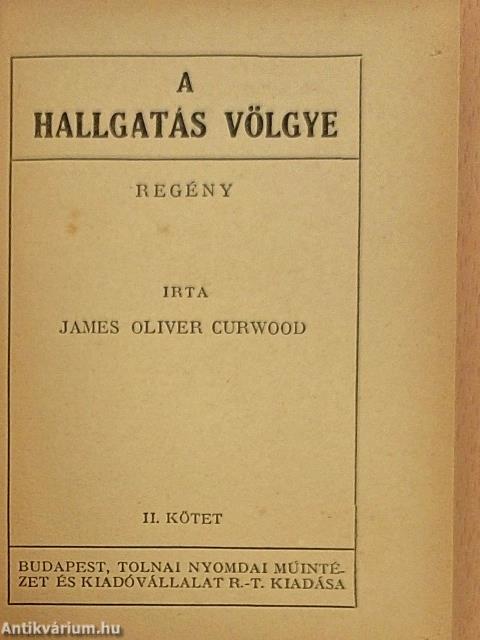 A hallgatás völgye I-II.