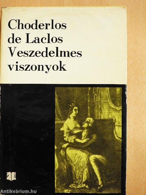 Veszedelmes viszonyok