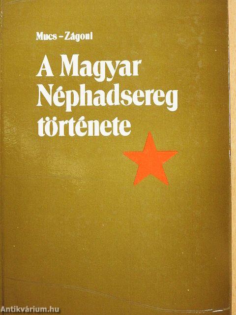 A Magyar Néphadsereg története