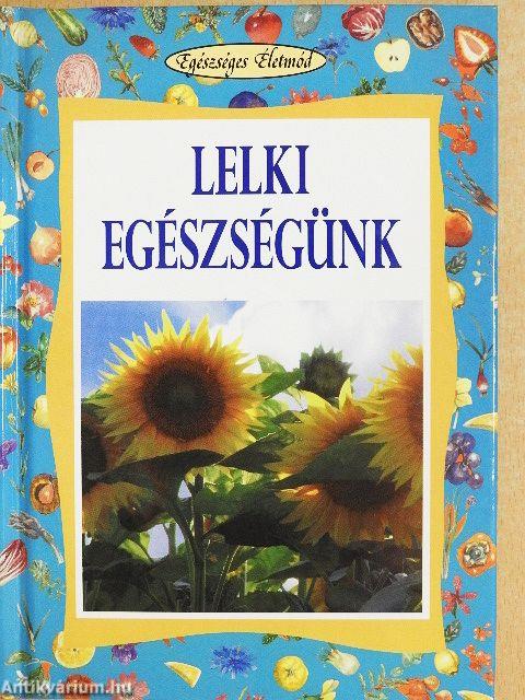 Lelki egészségünk
