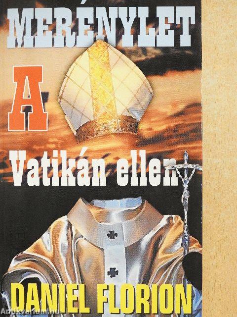 Merénylet a Vatikán ellen