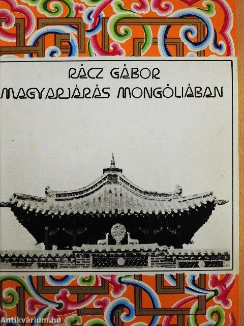 Magyarjárás Mongóliában