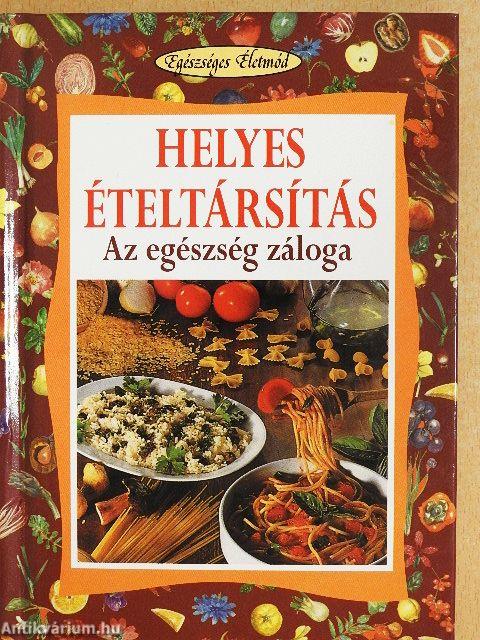 Helyes ételtársítás
