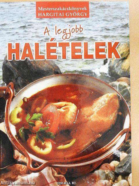 A legjobb halételek