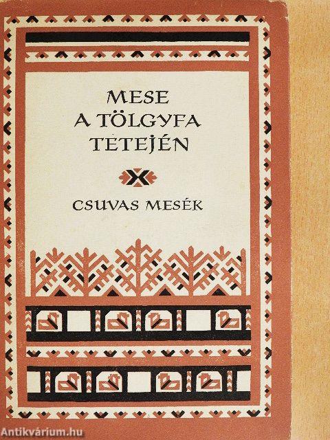 Mese a tölgyfa tetején