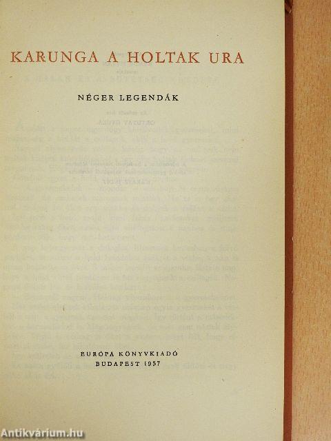 Karunga a holtak ura