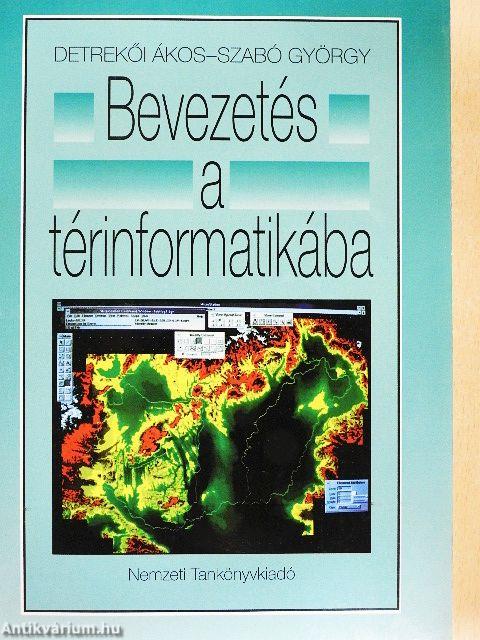 Bevezetés a térinformatikába
