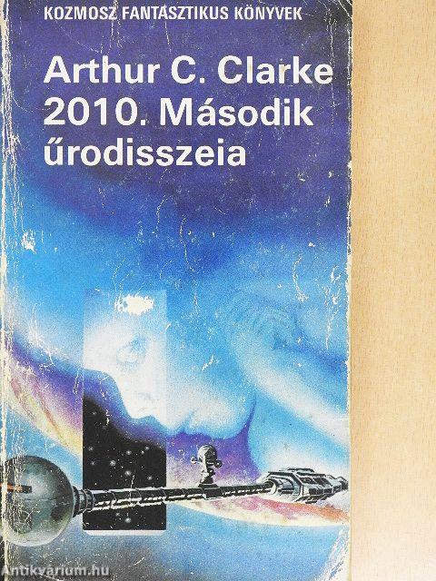 2010. Második űrodisszeia