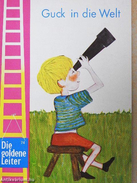 Guck in die Welt 2.