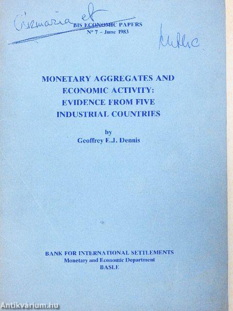 Monetary Aggregates and Economic Activity