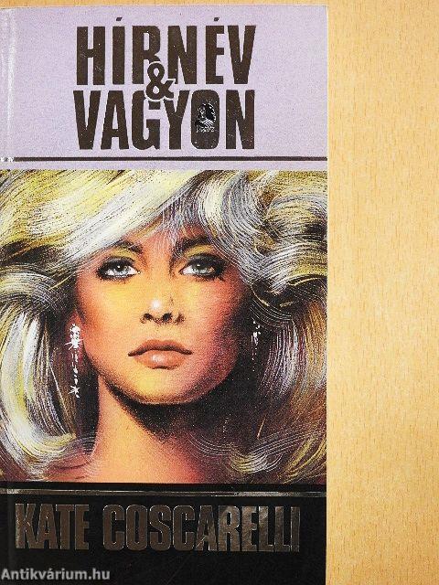 Hírnév és vagyon