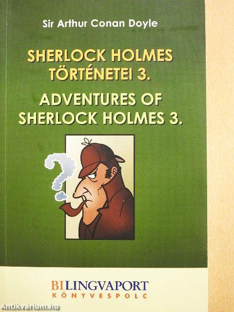 Sherlock Holmes történetei 3.