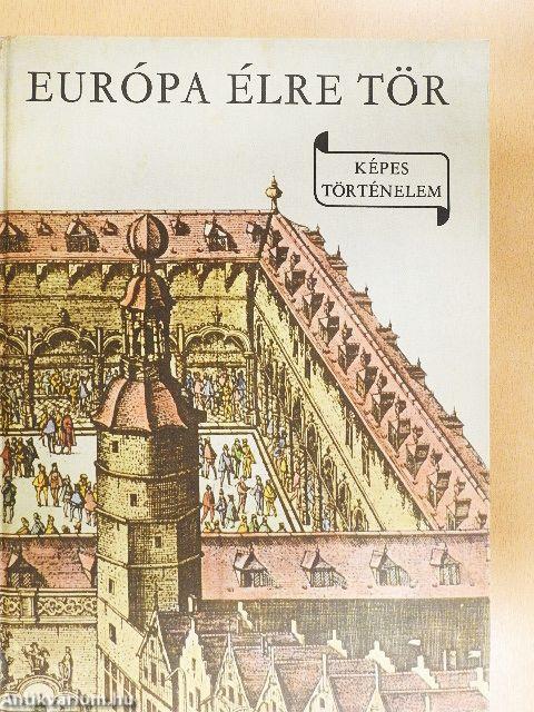 Európa élre tör