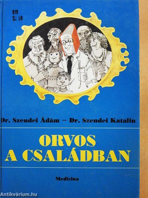 Orvos a családban