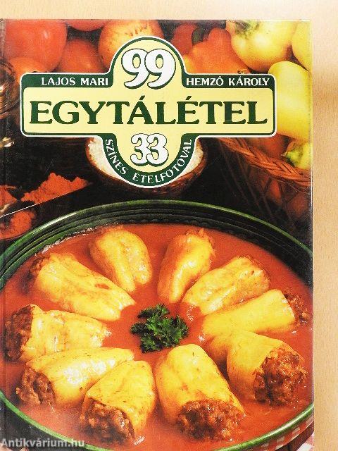 99 egytálétel 33 színes ételfotóval
