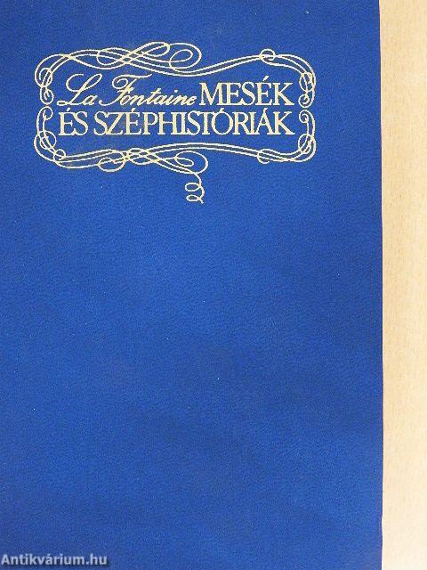 Mesék és széphistóriák