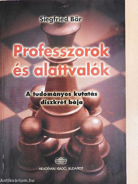 Professzorok és alattvalók