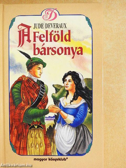 A Felföld bársonya