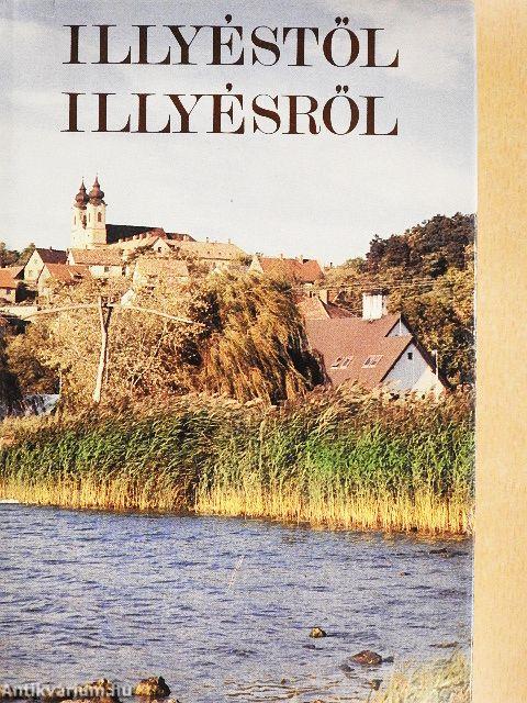 Illyéstől Illyésről