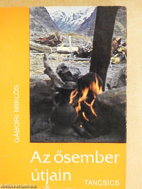 Az ősember útjain