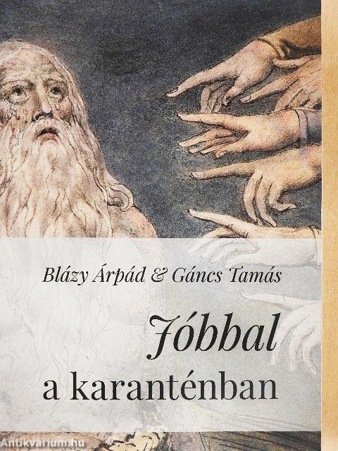 Jóbbal a karanténban