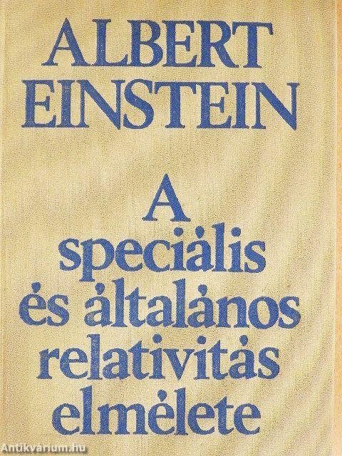 A speciális és általános relativitás elmélete