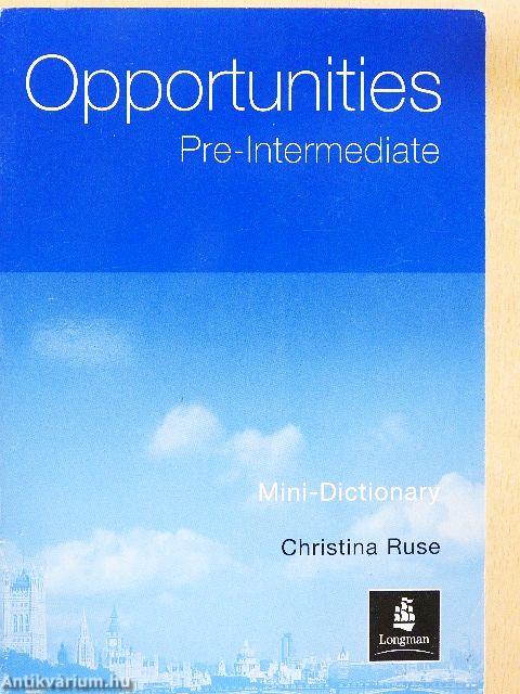 Opportunities - Pre-Intermediate - Mini-Dictionary
