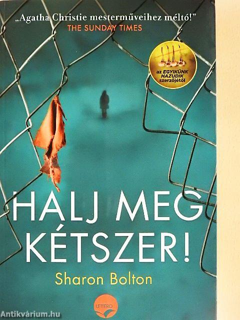 Halj meg kétszer!